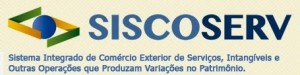 SISCOSERV. RESPONSABILIDADE PELO REGISTRO. SERVIÇO DE TRANSPORTE INTERNACIONAL. AGENTE DE CARGA. IMPORTAÇÃO POR CONTA E ORDEM. IMPORTAÇÃO POR ENCOMENDA.