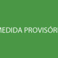 MEDIDA PROVISÓRIA Nº 774/2017 – Alteração CPRB e Revogação Adicional de Alíquotas